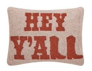 Hey Y'All 🤠 Hook Pillow